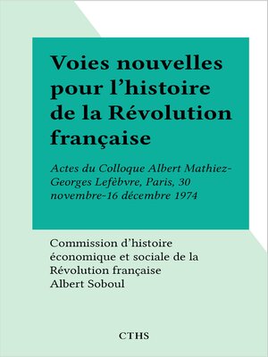 cover image of Voies nouvelles pour l'histoire de la Révolution française